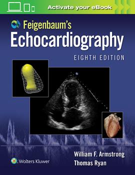 Feigenbaum's Echocardiography, 8th ed.