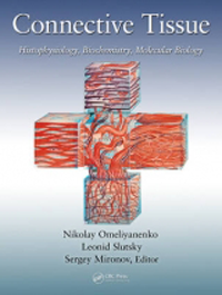 Connective Tissue- Histophysiology, Biochemistry, Molecular Biology
