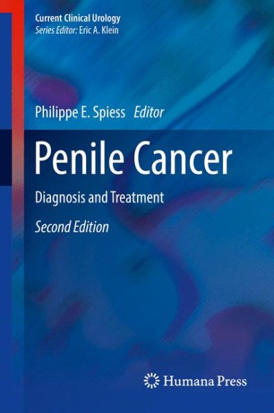 Penile Cancer, 2nd ed.- Diagnosis & Treatment