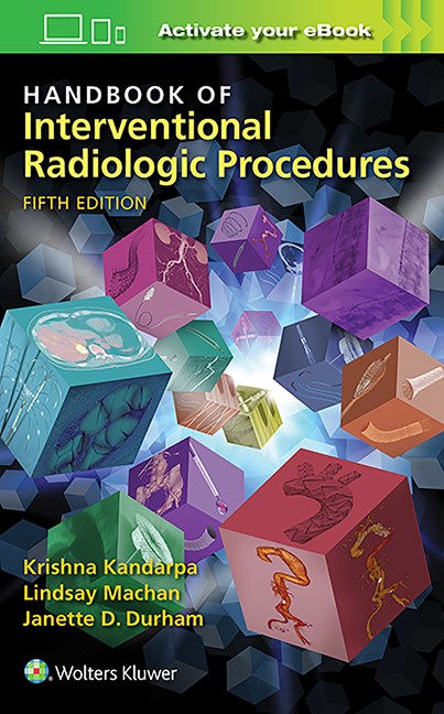 Handbook of Interventional Radiologic Procedures,5th ed.