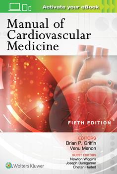 Manual of Cardiovascular Medicine, 5th ed.
