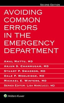 Avoiding Common Errors in the Emergency Department,2nd ed.
