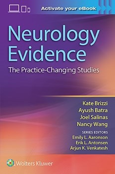 Neurology Evidence- Practice Changing Studies