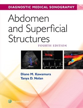 Diagnostic Medical Sonography: Abdomen & SuperficialStructures, 4th ed.