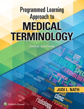 Programmed Learning Approach to Medical Terminology,3rd ed.