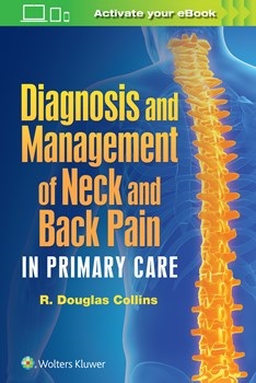 Diagnosis & Management of Neck & Back Pain in PrimaryCare