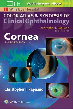 Color Atlas & Synopsis of Clinical Ophthalmology- Cornea, 3rd ed.