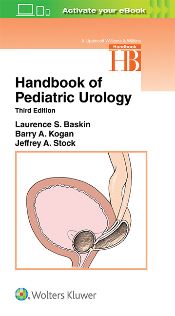 Handbook of Pediatric Urology, 3rd ed.