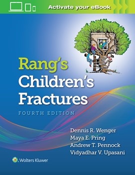 Rang's Children's Fractures, 4th ed.