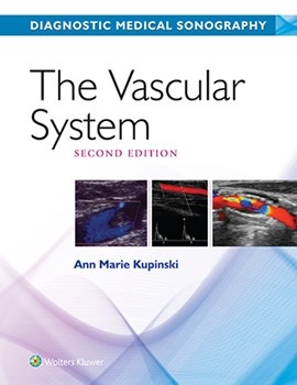 Diagnostic Medical Sonography: Vascular System, 2nd ed.