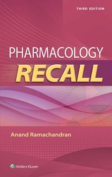 Pharmacology Recall, 3rd ed.
