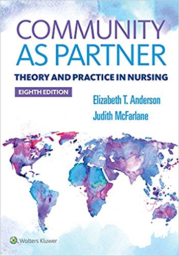 Community as Partner, 8th ed.(Int'l ed.)- Theory & Practice in Nursing