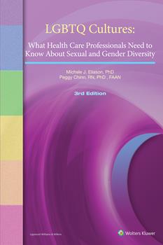 Lgbtq Cultures, 3rd ed.- What Health Care Professionals Need to Know aboutSexual & Gender Diversity