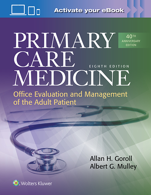 Primary Care Medicine, 8th ed.- Office Evaluation & Management of the Adult Patient