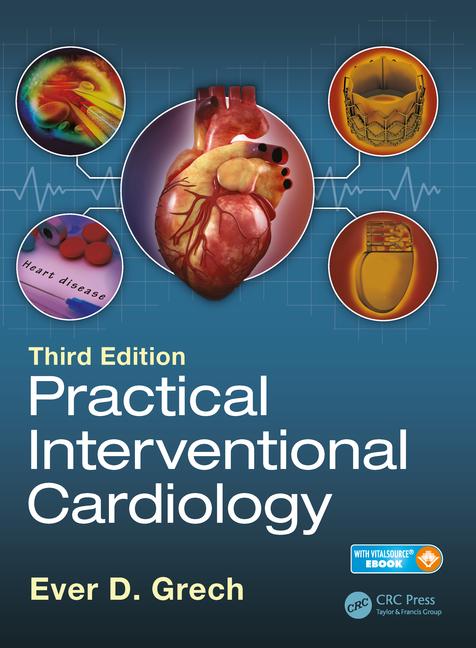 Practical Interventional Cardiology, 3rd ed.