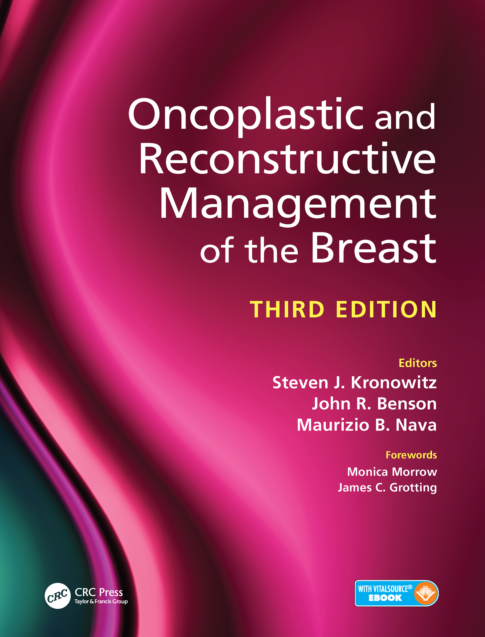Oncoplastic & Reconstructive Management of Breast,3rd ed.