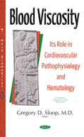Blood Viscosity- Its Role in Cardiovascular Pathophysiology &Hematology