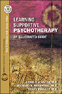 Learning Supportive Psychotherapy (With DVD-ROM)- An Illustrated Guide, Core Competencies inPsychotherapy