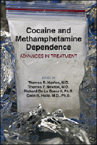 Cocaine & Methamphetamine Dependence- Advances in Treatment