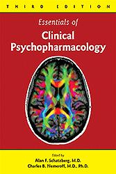 Essentials in Clinical Psychopharmacology, 3rd ed.