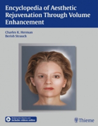 Encyclopedia of Aesthetic Rejuvenation Through VolumeEnhancement