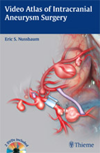 Video Atlas of Intracranial Aneurysm Surgery(With 2 DVD-ROMs)
