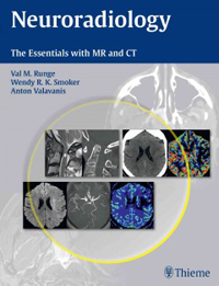 Neuroradiology- The Essentials with MR & CT