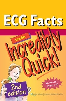 ECG Facts Made Incredibly Quick!, 2nd ed.