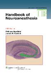 Handbook of Neuroanesthesia, 5th ed.