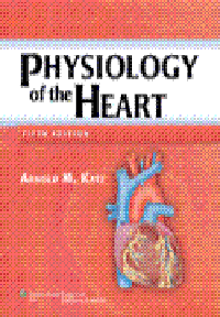 Physiology of the Heart, 5th ed.