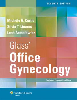 Glass' Office Gynecology, 7th ed.