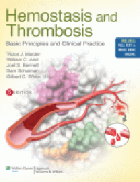 Hemostasis & Thrombosis, 6th ed.- Basic Principles & Clinical Practice
