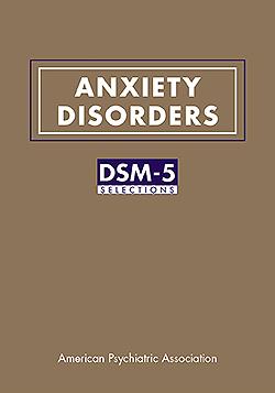 Anxiety Disorders- DSM-5 Selections