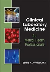 Clinical Laboratory Medicine for Mental HealthProfessionals