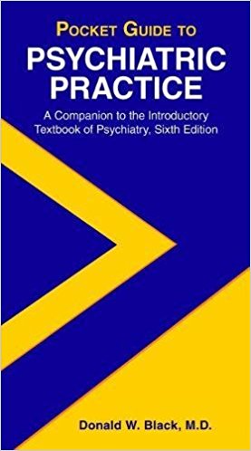 Pocket Guide to Psychiatric Practice- A Companion to Introductory Textbook of Psychiatry,6th ed.