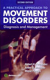 Practical Approach to Movement Disorders, 2nd ed.- Diagnosis & Management
