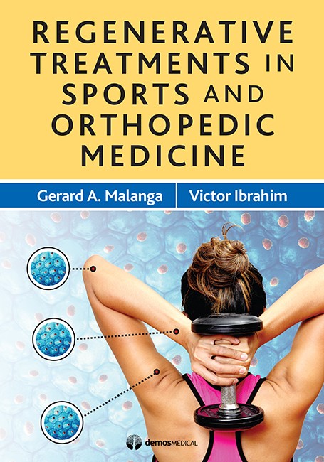 Regenerative Treatments in Sports & Orthopedic Medicine