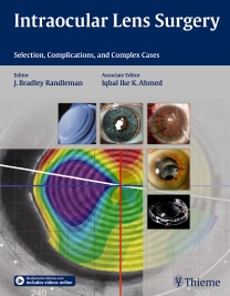 Intraocular Lens Surgery- Selection, Complication, & Complex Cases