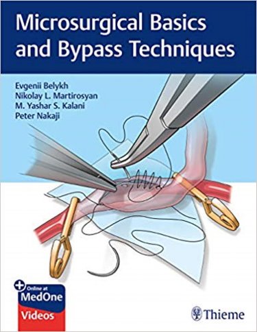 Microsurgical Basics & Bypass Techniques