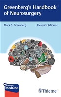 Greenberg's Handbook of Neurosurgery, 11th ed.