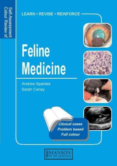 Self-Assessment Colour Review: Feline Medicine