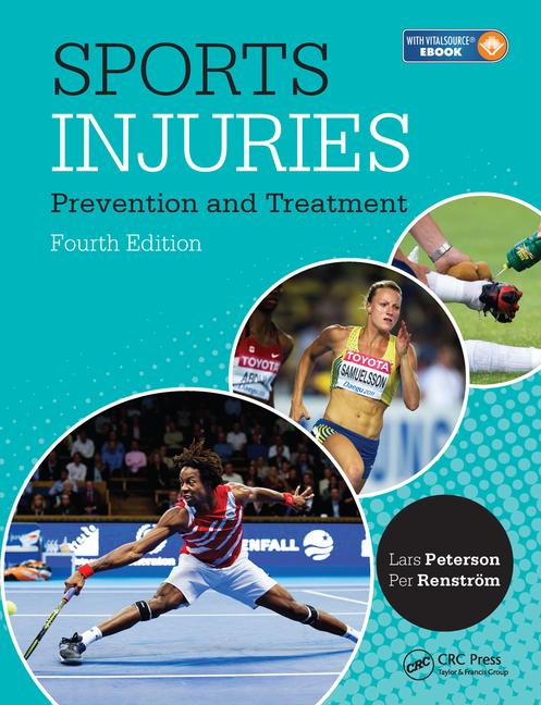 Sports Injuries, 4th ed.- Prevention, Treatment & Rehabilitation