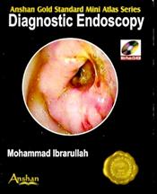 Mini Atlas of Diagnostic Endoscopy (With CD-ROM)