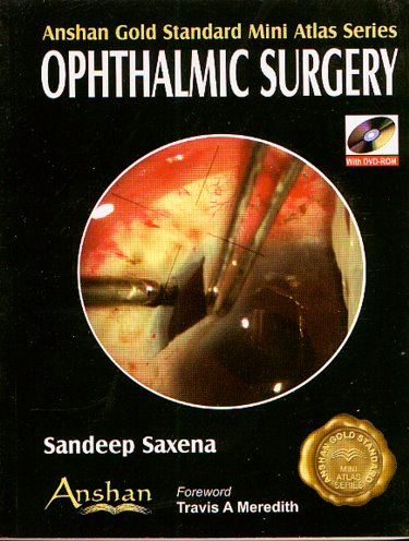 Mini Atlas of Ophthalmic Surgery (With Mini CD-ROM)