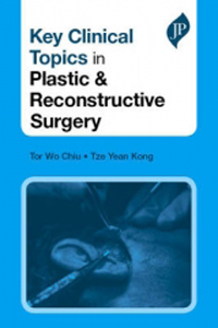 Key Clinical Topics in Plastic & Reconstructive Surgery