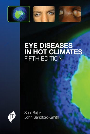 Eye Diseases in Hot Climates, 5th ed.
