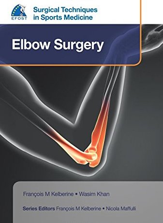 Surgical Techniques in Sports Medicine:Elbow Surgery