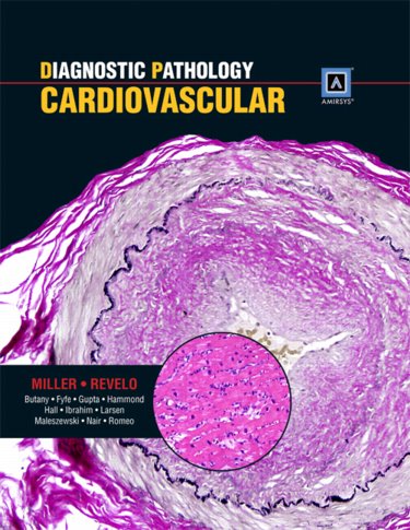 Diagnostic Pathology: Cardiovascular(With Online Access)