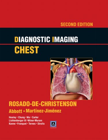 Diagnostic Imaging: Chest, 2nd ed.