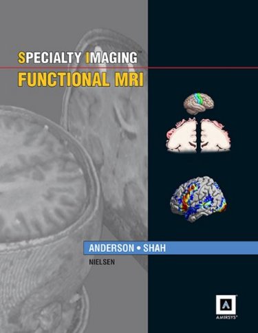 Functional MRI(Specialty Imaging Series)